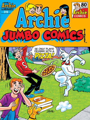 cover image of Archie Comics Double Digest (1984), Issue 319